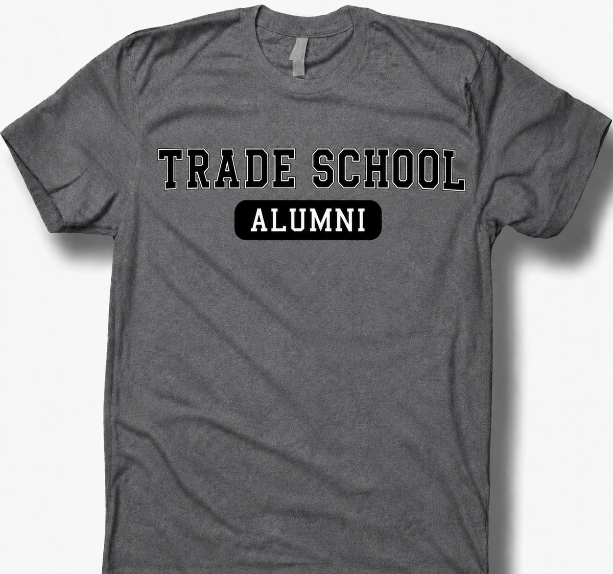 Trade School Alumni Tee