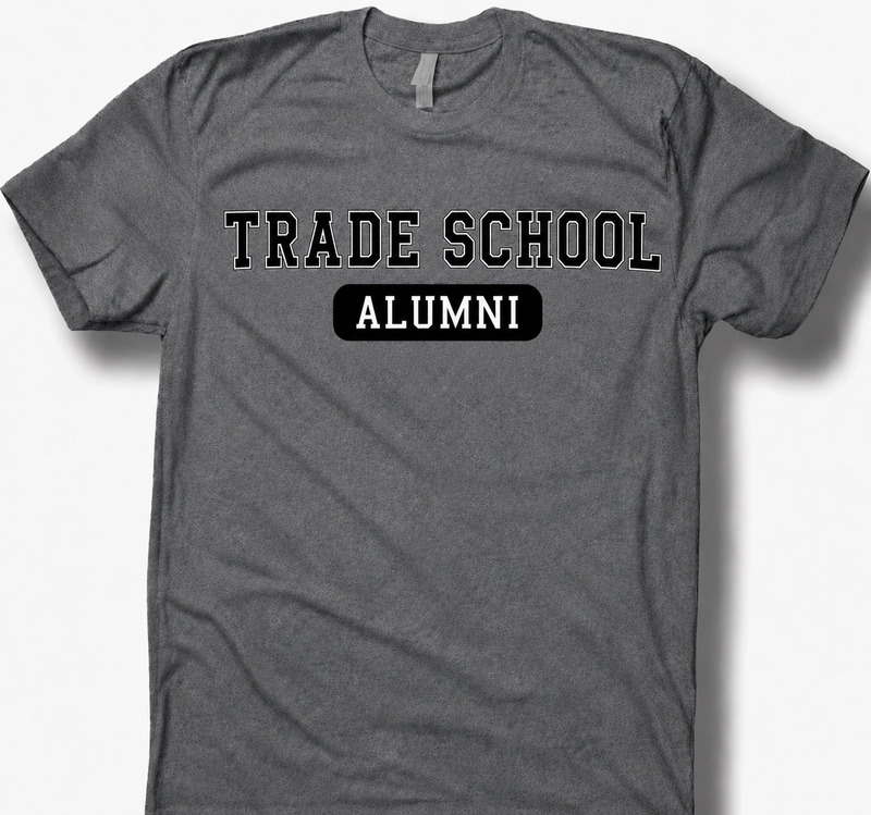 Trade School Alumni Tee