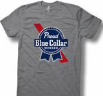 Proud Blue Collar Worker Tee