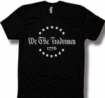 We the Tradesmen 1776 Tee