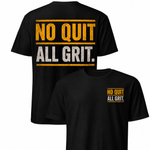 No Quit All Grit.